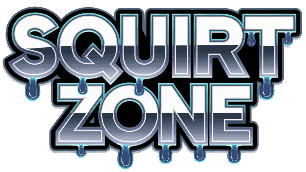 SQUIRT ZONE